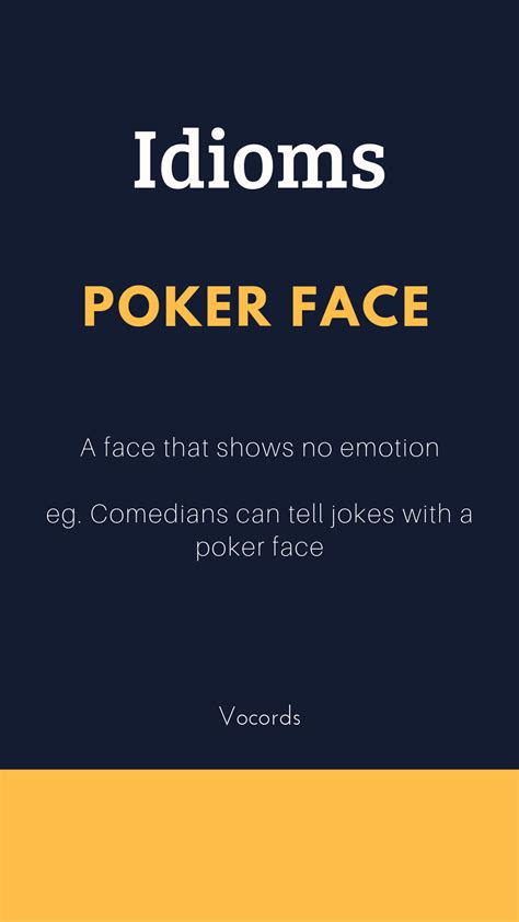 Origin Of The Phrase Poker Face.